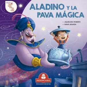 ALADINO Y LA PAVA MAGICA